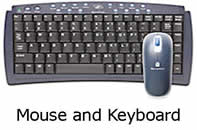 Mouse and Keyboard