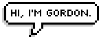 Hi, I'm Gordon.